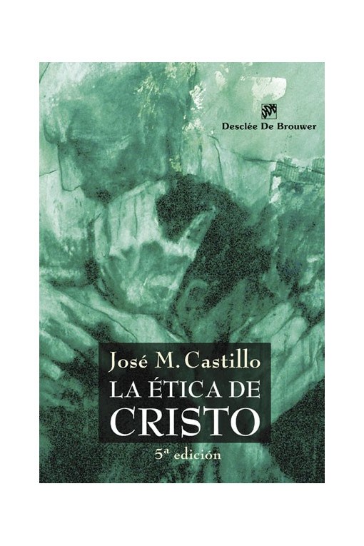 La ética de Cristo