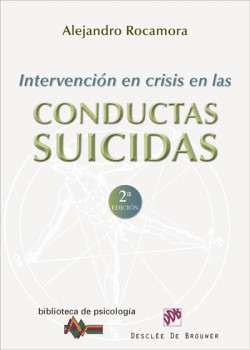 Intervención en crisis en las conductas suicidas