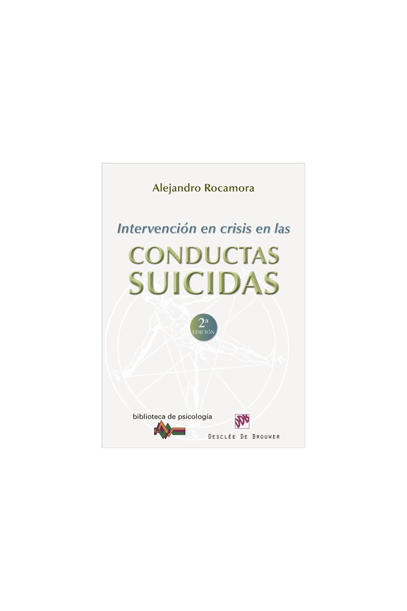 Intervención en crisis en las conductas suicidas