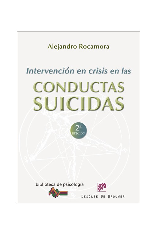 Intervención en crisis en las conductas suicidas