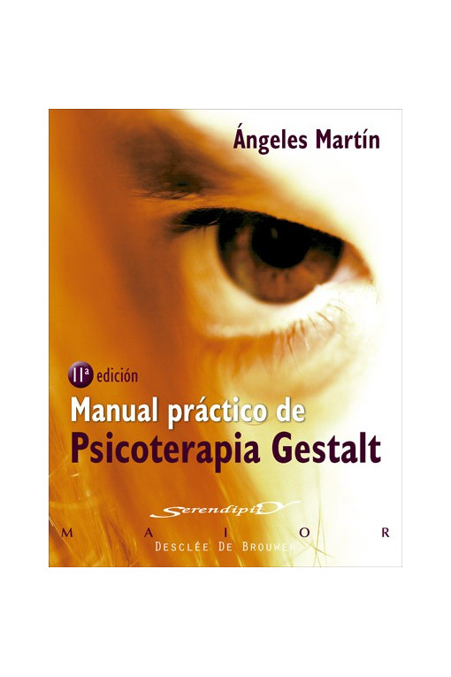 Manual práctico de Psicoterapia Gestalt