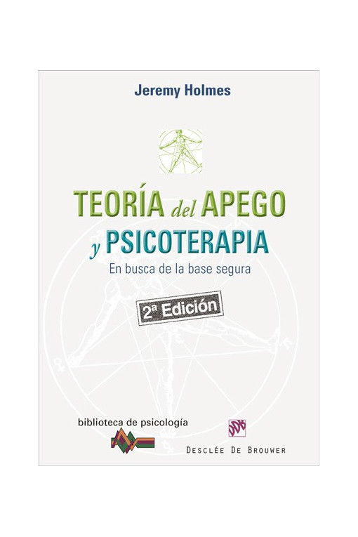 Teoría del apego y psicoterapia