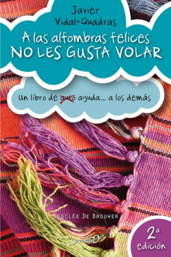 A las alfombras felices no les gusta volar