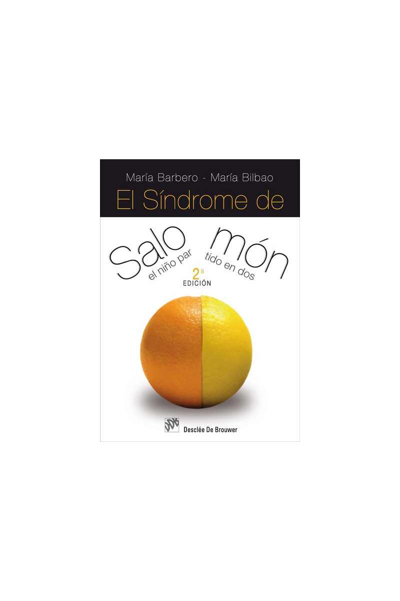 El síndrome de Salomón. El niño partido en dos