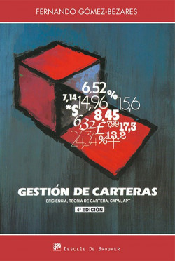 Gestión de carteras: eficiencia, teoría de carteras, CAPM, APT