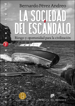 La sociedad del escándalo