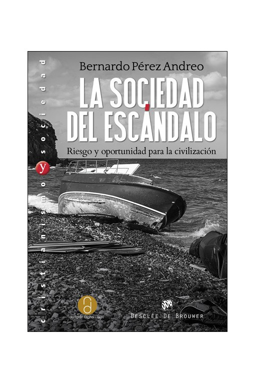 La sociedad del escándalo