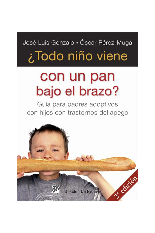 ¿Todo niño viene con un pan bajo el brazo?