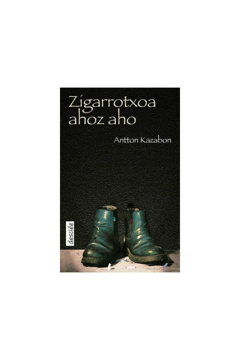 Zigarrotxoa ahoz aho