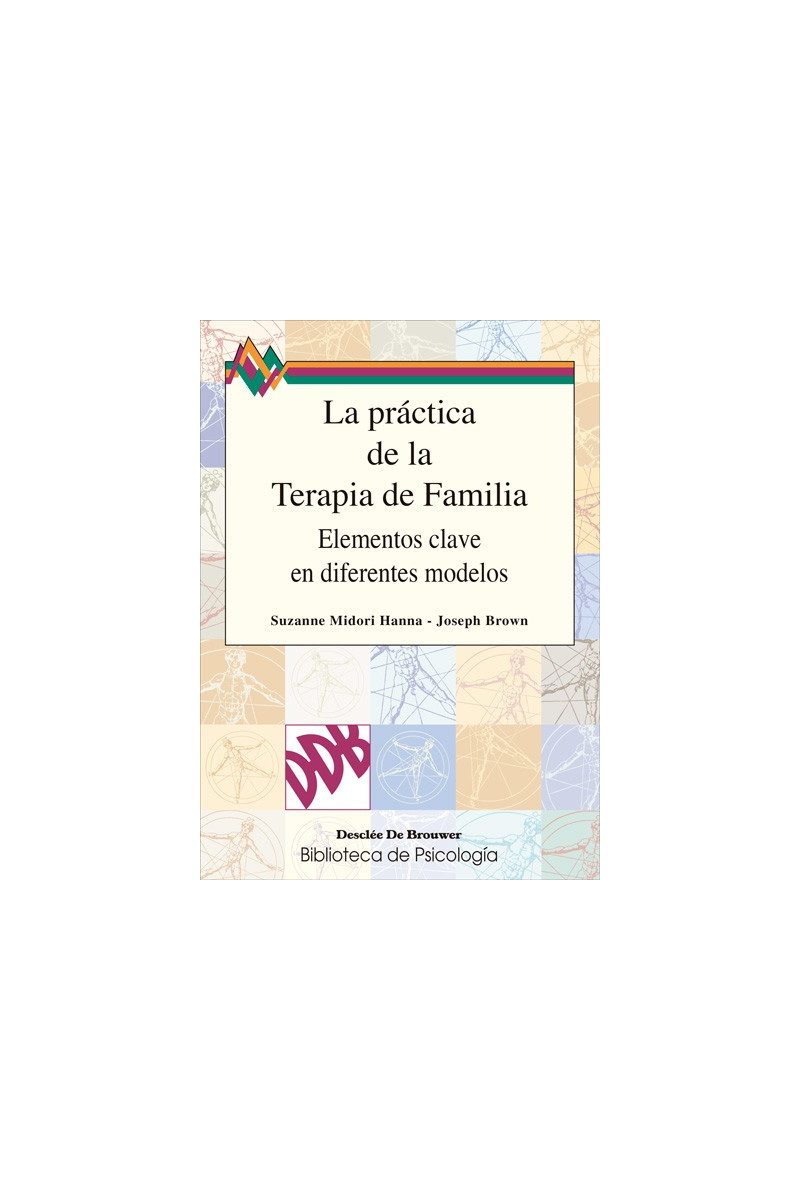 La práctica de la Terapia de Familia