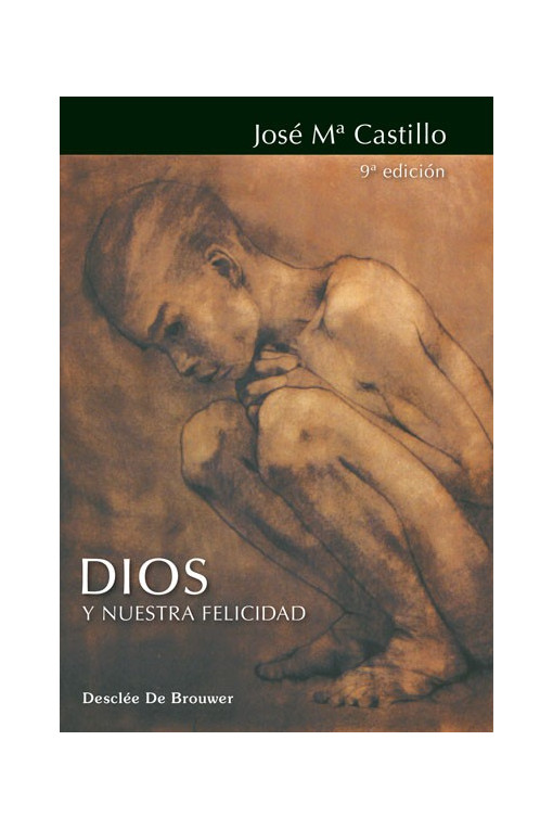 Dios y nuestra felicidad