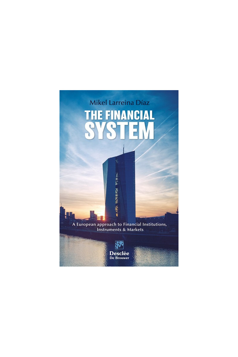 The financial system