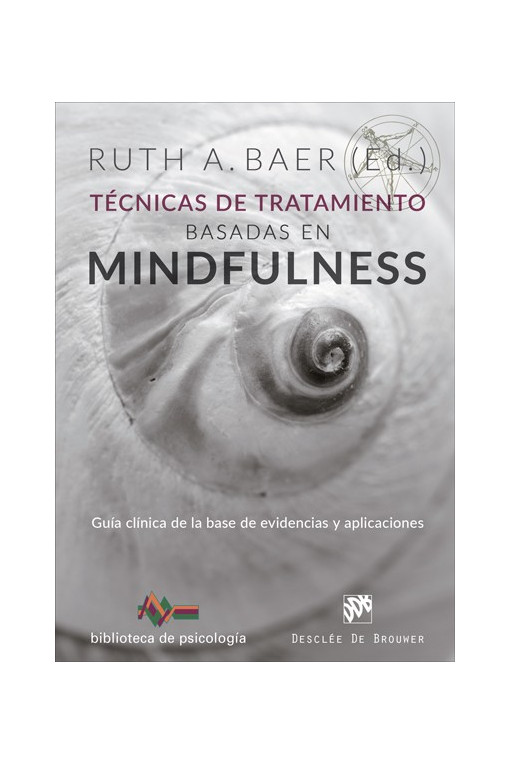 Técnicas de tratamiento basadas  en mindfulness