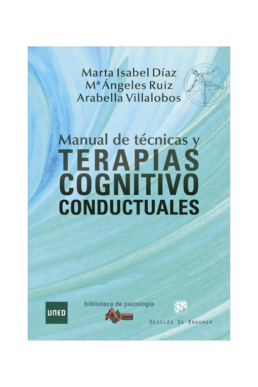 Manual de técnicas y terapias cognitivo conductuales