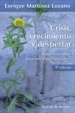 Crisis, crecimiento y despertar