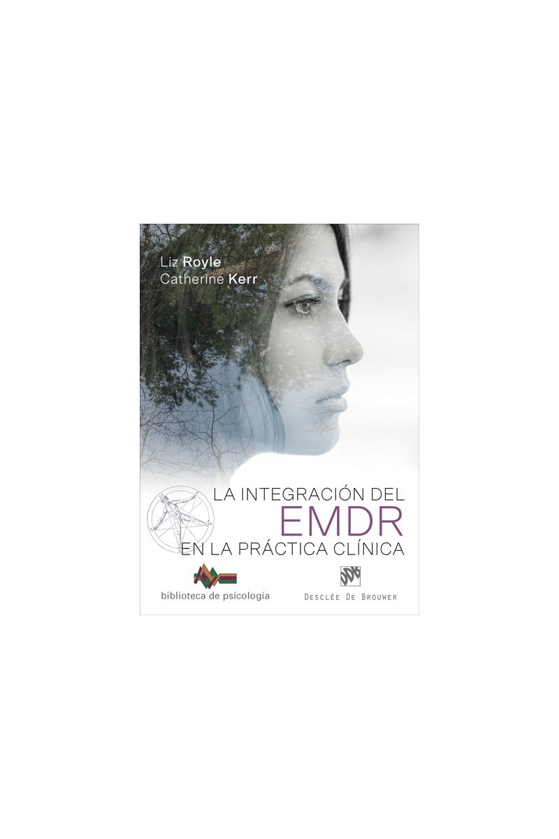 La integración del EMDR en la práctica clínica