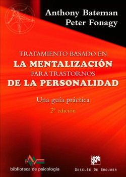 Tratamiento basado en la mentalización para trastornos de la personalidad