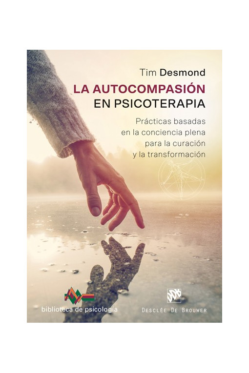 La autocompasión en psicoterapia