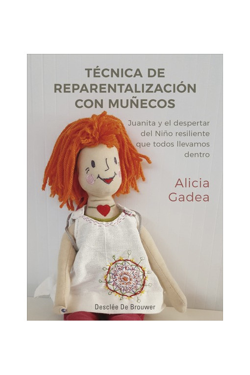 Técnica de reparentalización con muñecos