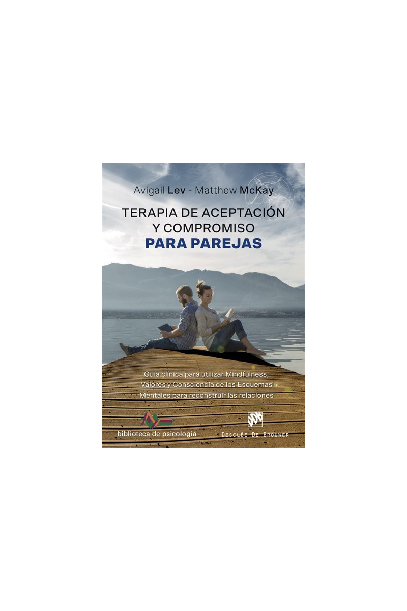 Terapia de aceptación y compromiso para parejas