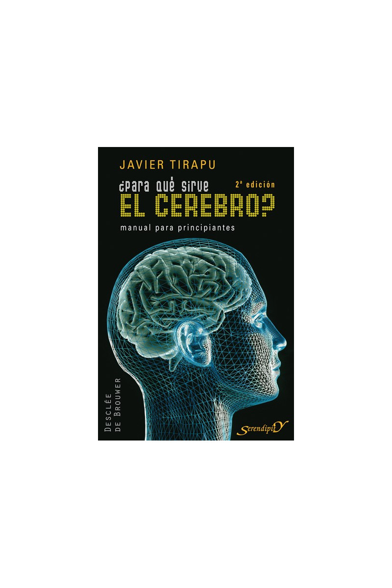 ¿Para qué sirve el cerebro?