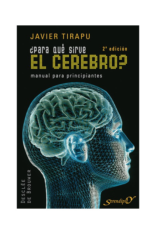 ¿Para qué sirve el cerebro?