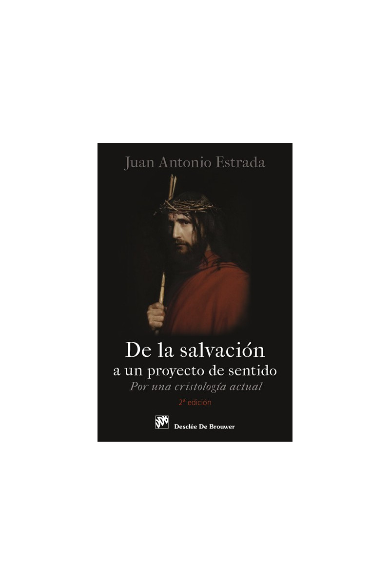 De la salvación a un proyecto de sentido