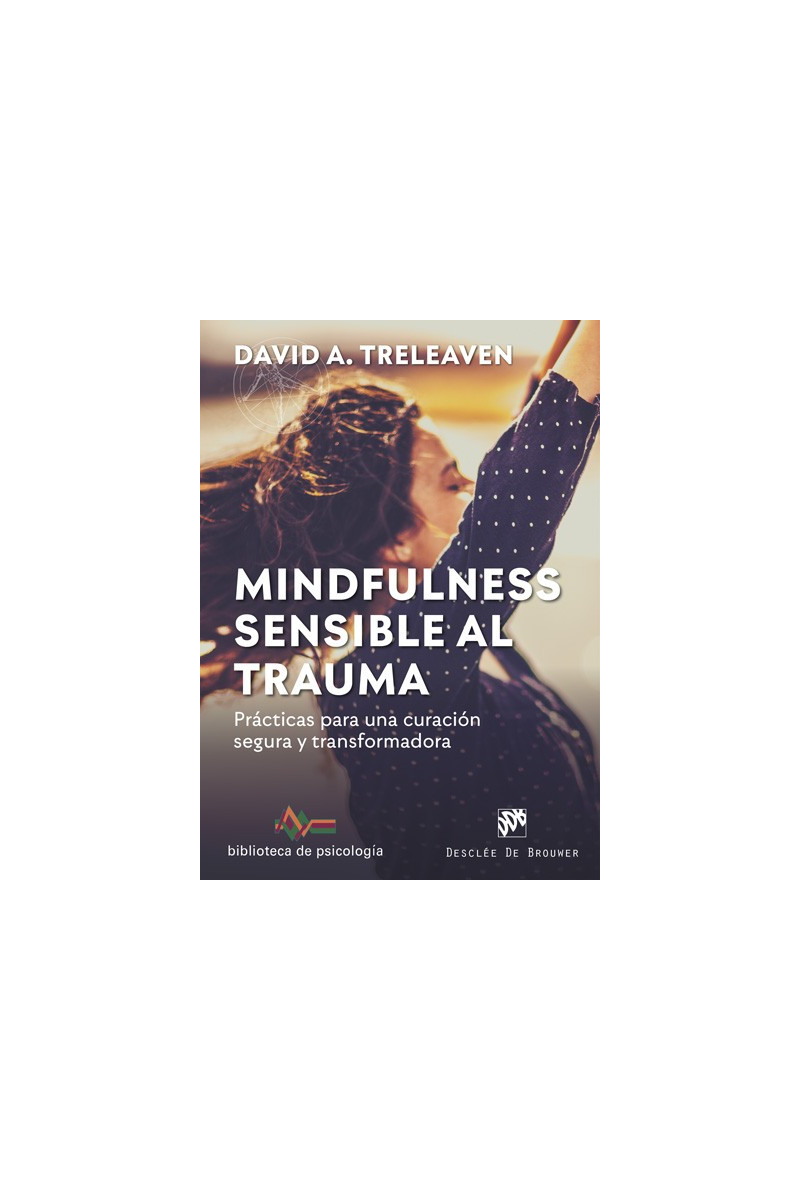 Mindfulness sensible al trauma