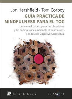 Guía práctica de mindfulness para el TOC