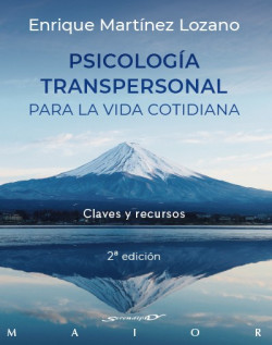 Psicología transpersonal para la vida cotidiana