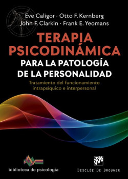 Terapia psicodinámica para la patología de la personalidad