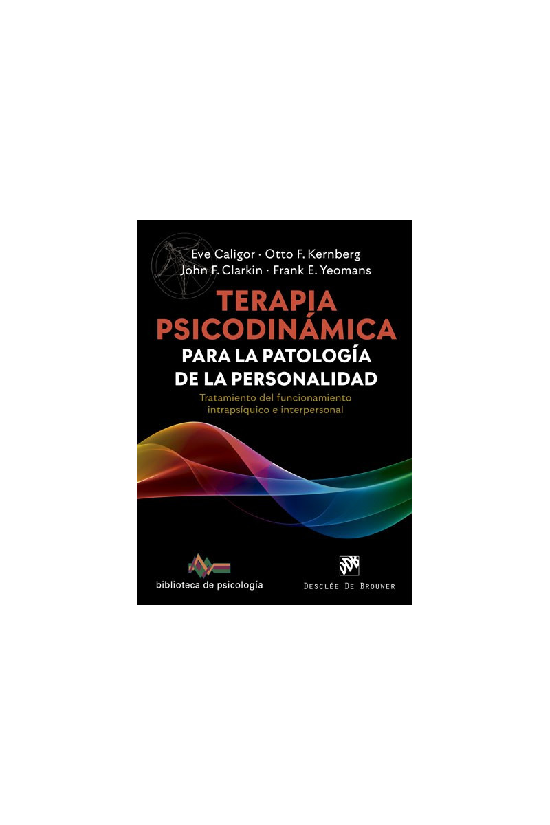 Terapia psicodinámica para la patología de la personalidad