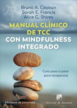 Manual clínico de Terapia Cognitivo Conductual con mindfulness integrado