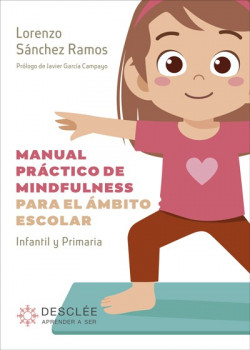 Manual práctico de mindfulness para el ámbito escolar