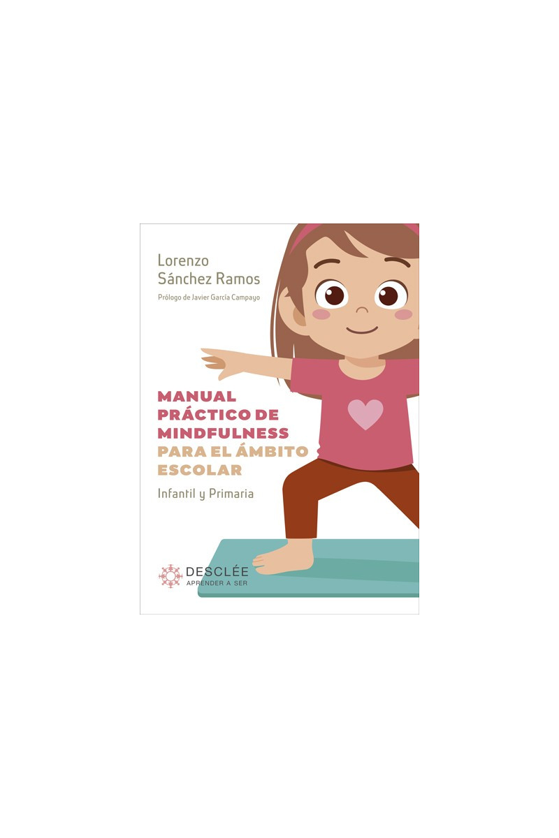 Manual práctico de mindfulness para el ámbito escolar