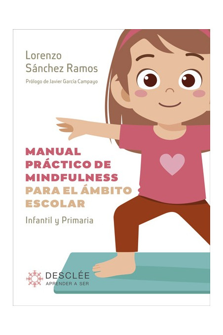 Manual práctico de mindfulness para el ámbito escolar
