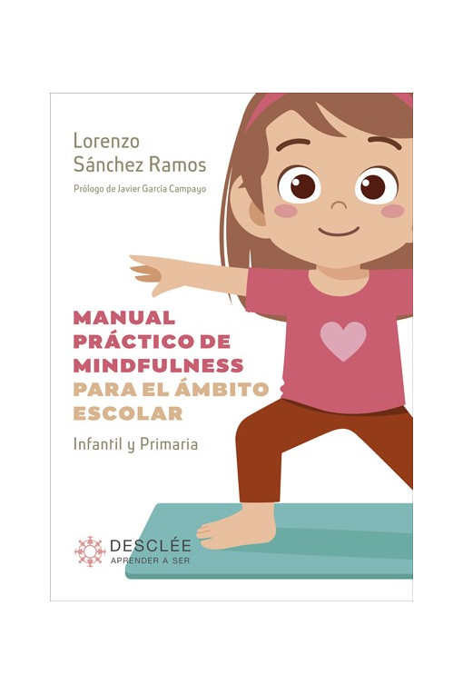 Manual práctico de mindfulness para el ámbito escolar