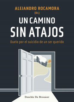 Un camino sin atajos