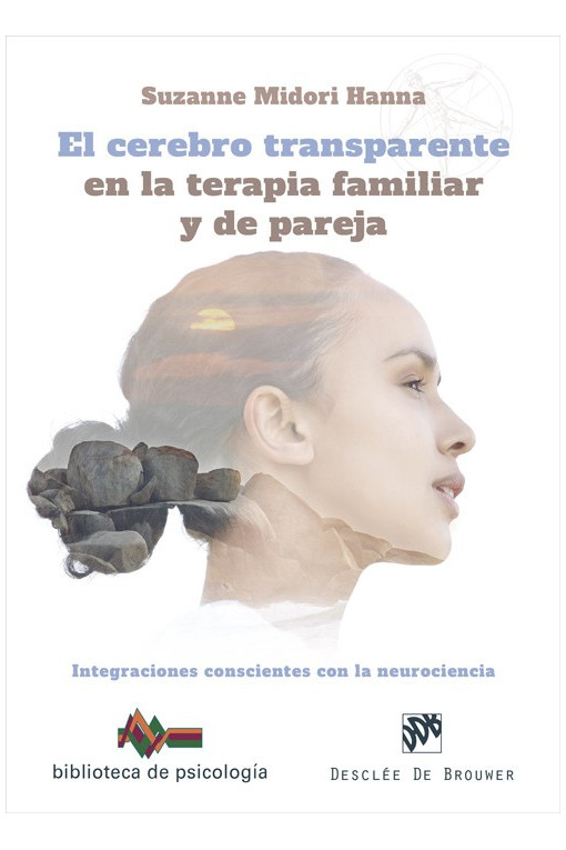 El cerebro transparente en la terapia familiar y de pareja