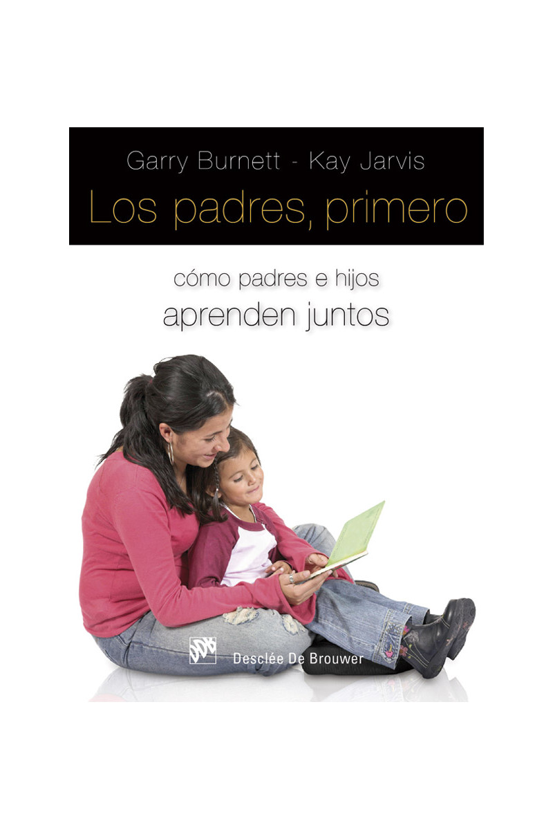 Los padres, primero