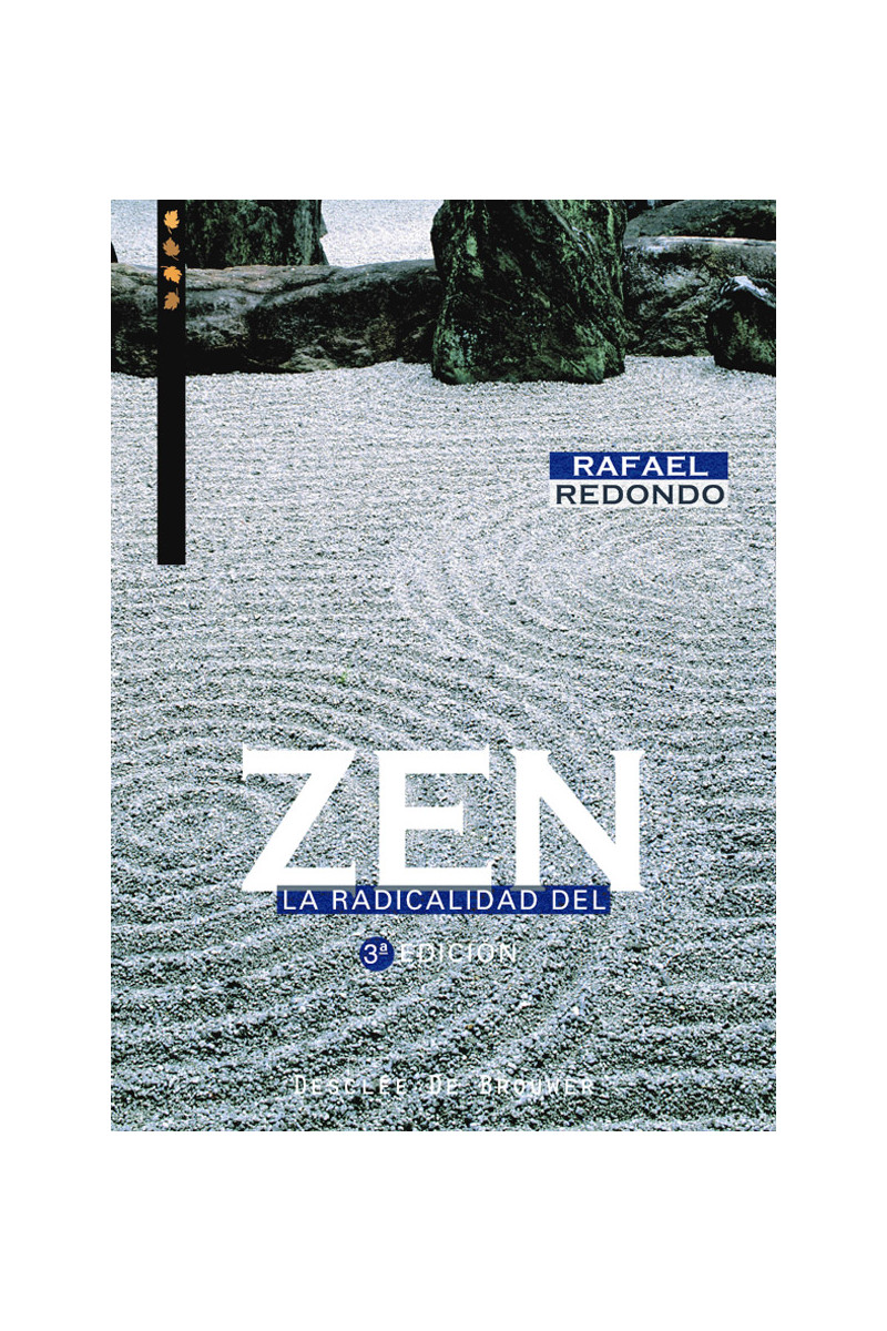 La radicalidad del zen