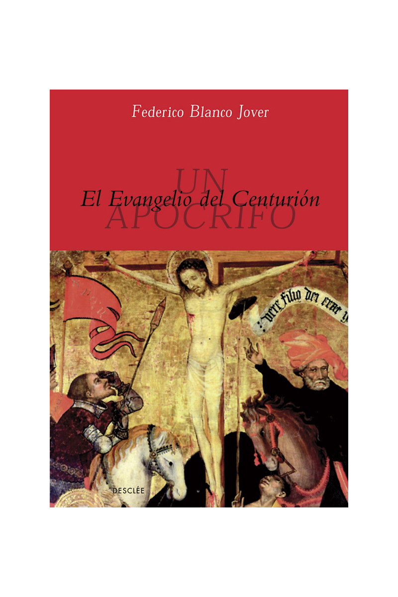 El Evangelio del centurión