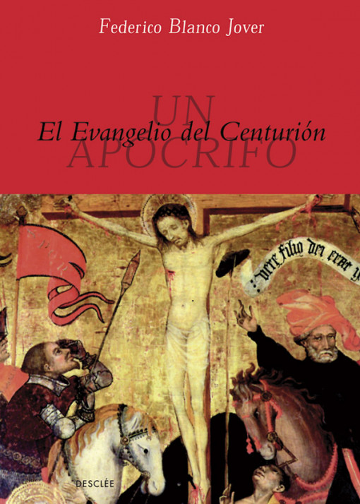 El Evangelio del centurión