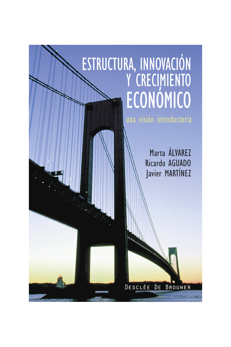 Estructura, innovación y crecimiento económico
