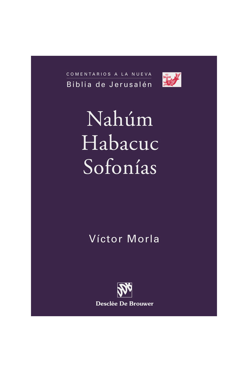 Nahúm - Habacuc - Sofonías