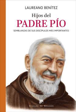 Hijos del Padre Pío​​