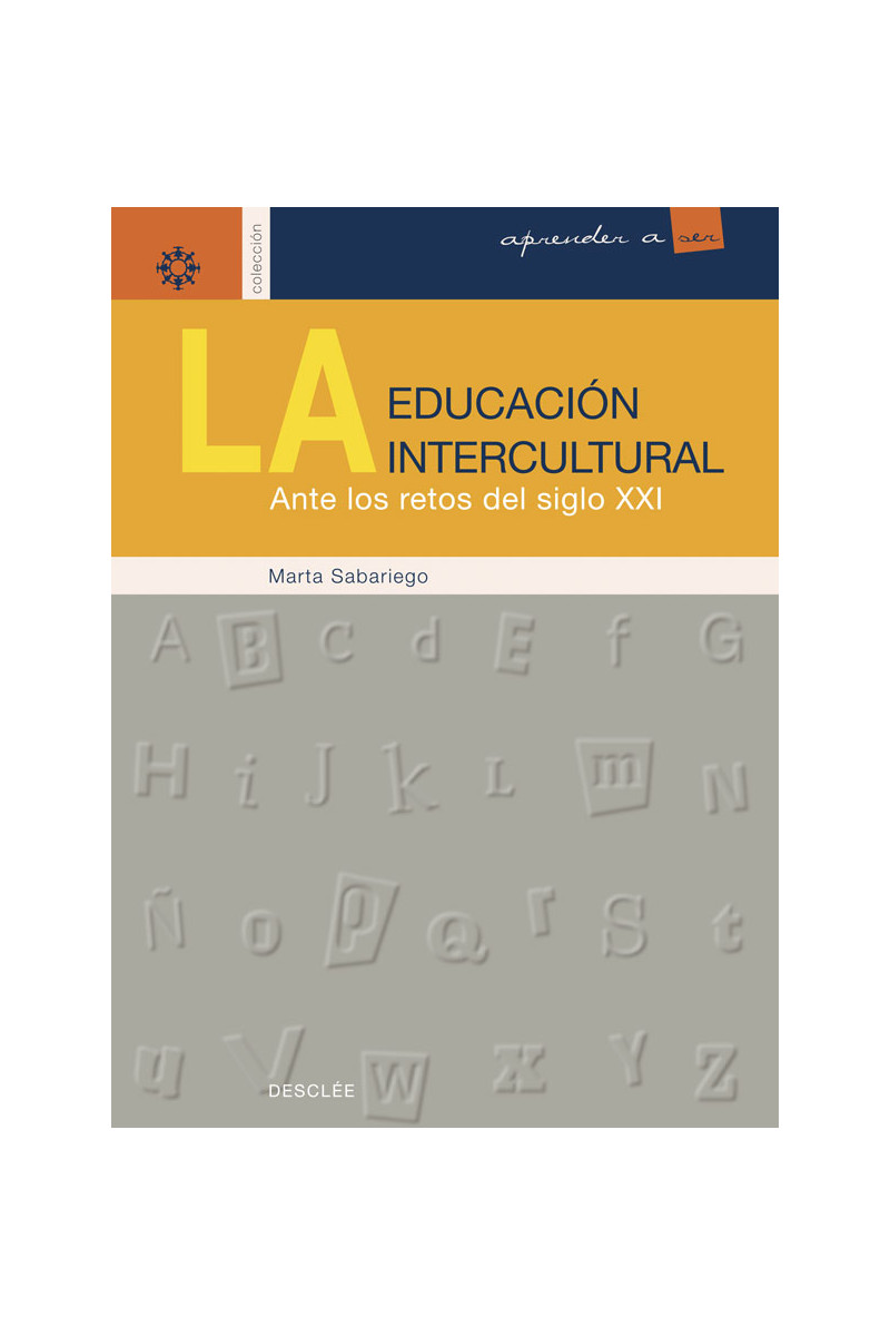La educación intercultural ante los retos del siglo XXI