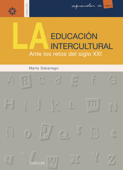 La educación intercultural ante los retos del siglo XXI