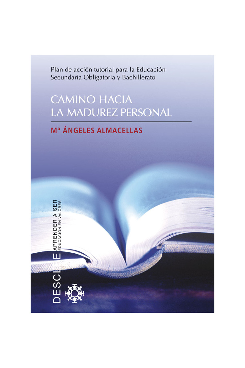 Camino hacia la madurez personal