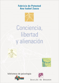 Conciencia, libertad y alienación